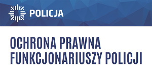 Ochrona Prawna Policjanta